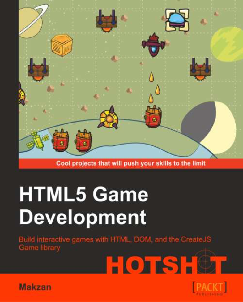 Book: HTML5 Game Development Hotshot